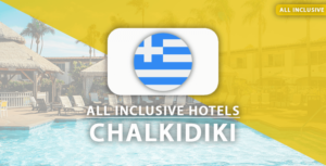 all inclusive hotels Chalkidiki