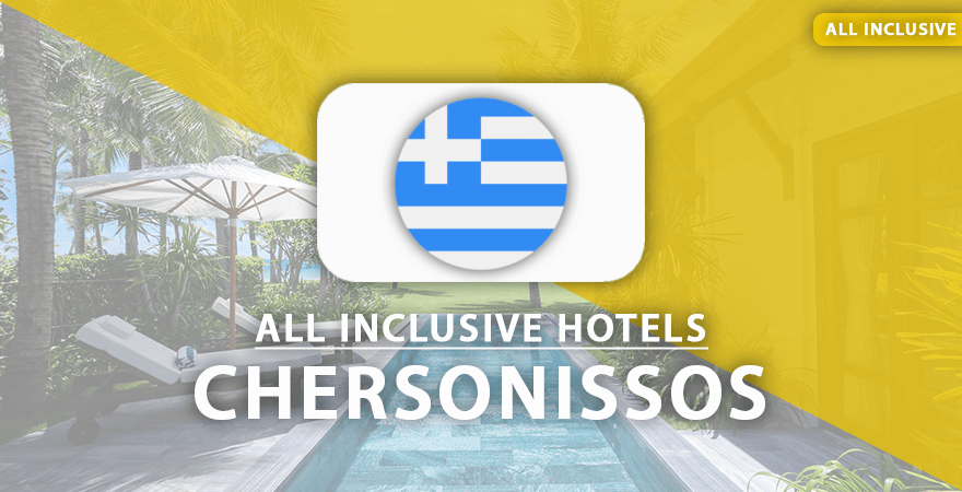 all inclusive hotels Chersonissos