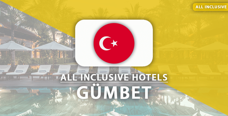 all inclusive hotels Gümbet