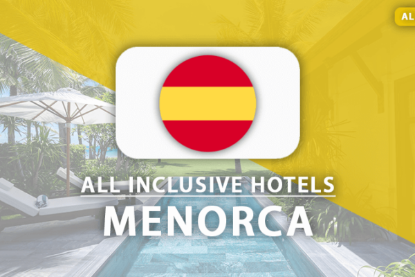all inclusive hotels Menorca