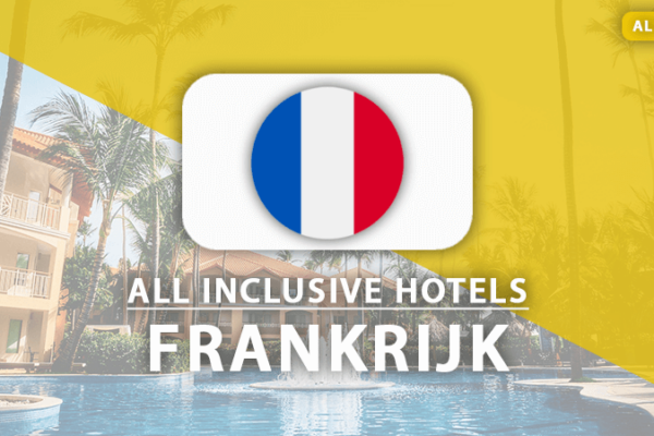 all inclusive hotels frankrijk