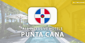 all inclusive hotels punta cana