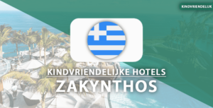 kindvriendelijk hotels zakynthos