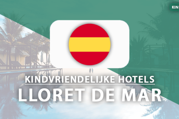kindvriendelijke hotels Lloret de Mar