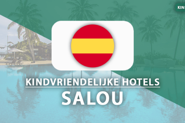 kindvriendelijke hotels Salou