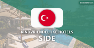 kindvriendelijke hotels Side