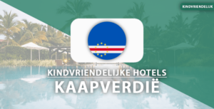 kindvriendelijke hotels kaapverdië