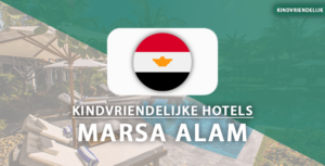 kindvriendelijke hotels marsa alam