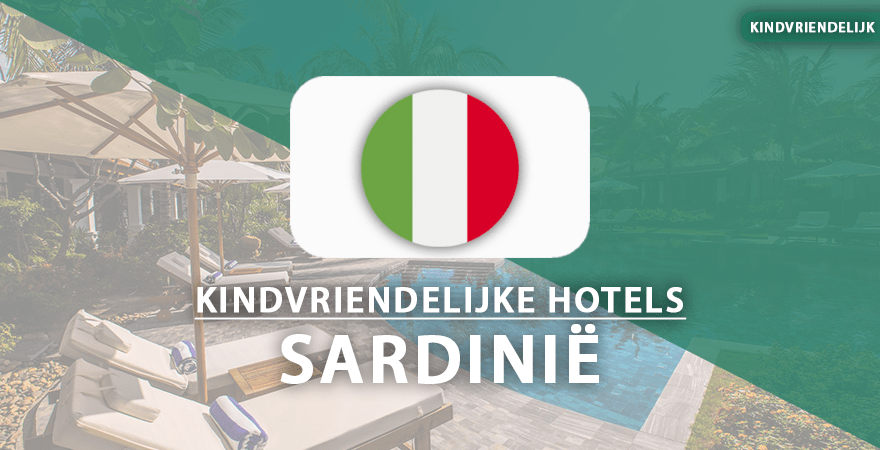 kindvriendelijke hotels sardinië