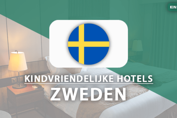 kindvriendelijke hotels zweden
