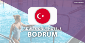 adults only hotels Bodrum