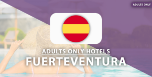 adults only hotels Fuerteventura