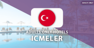 adults only hotels Icmeler