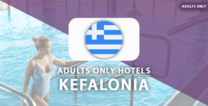 adults only hotels Kefalonia