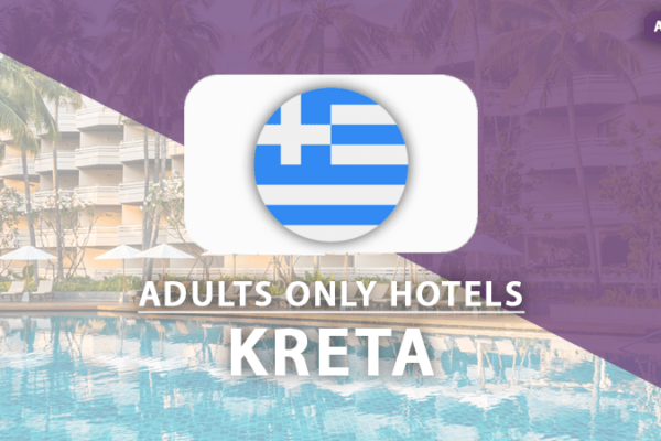 adults only hotels Kreta