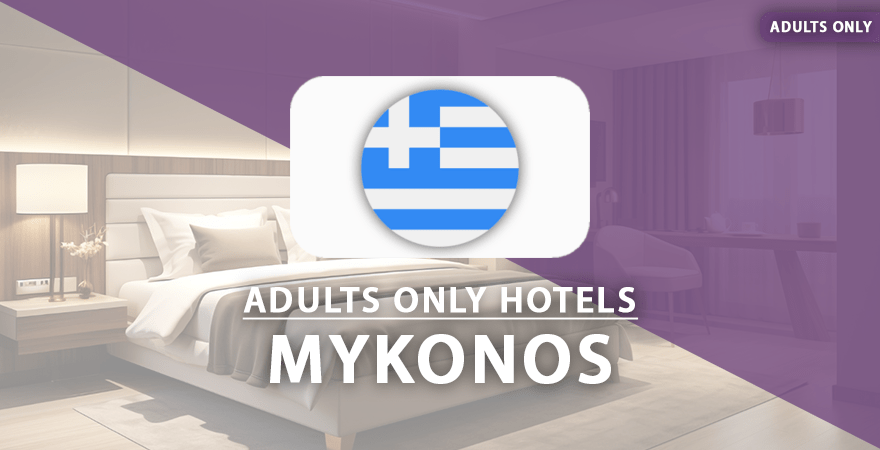 adults only hotels Mykonos
