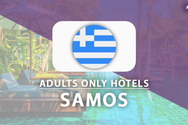 adults only hotels Samos