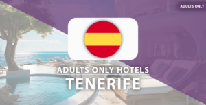 adults only hotels Tenerife