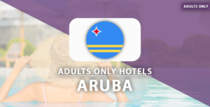 adults only hotels aruba