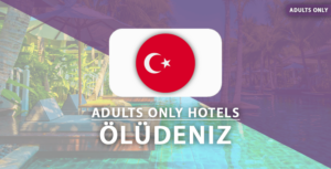 adults only hotels oludeniz