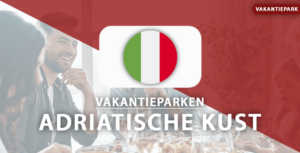 vakantieparken Adriatische kust