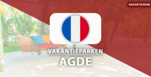 vakantieparken Agde