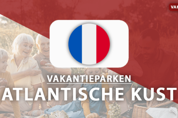 vakantieparken Atlantische kust