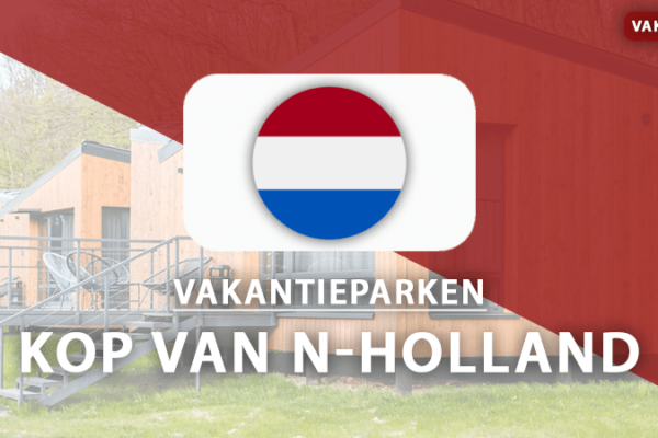 vakantieparken Kop van noord-holland