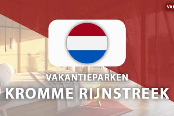 vakantieparken Kromme Rijnstreek