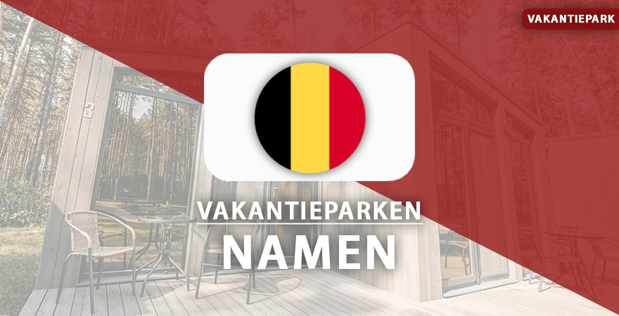 vakantieparken Namen