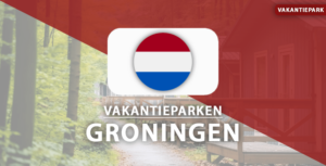 vakantieparken Provincie Groningen