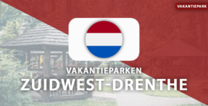 vakantieparken Zuidwest-Drenthe