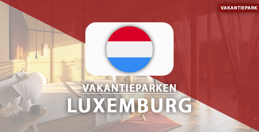 vakantieparken luxemburg