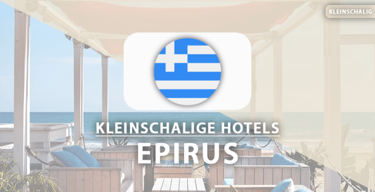 kleinschalige hotels Epirus Parga