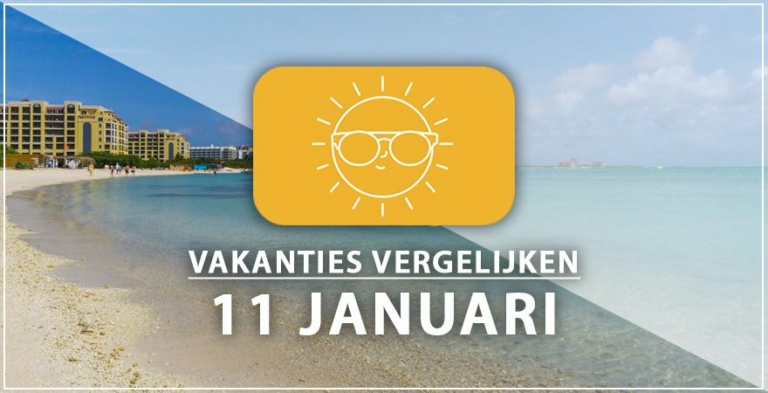 Vakantie vertrek 11 januari