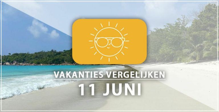 Vakantie vertrek 11 juni