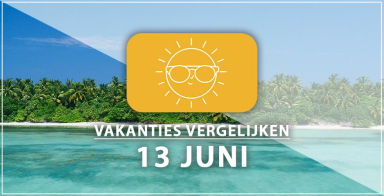 Vakantie vertrek 13 juni