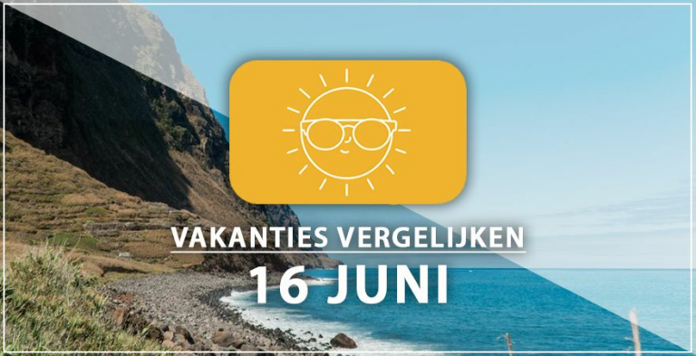 Vakantie vertrek 16 juni