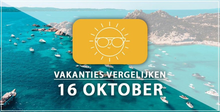 Vakantie vertrek 16 oktober