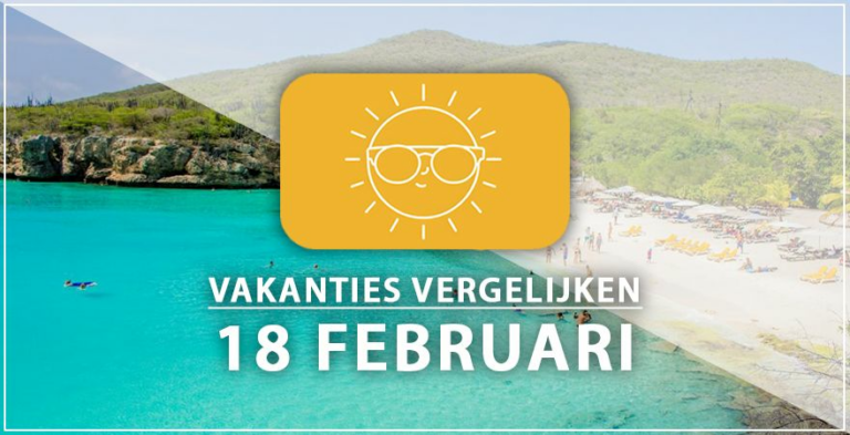 Vakantie vertrek 18 februari