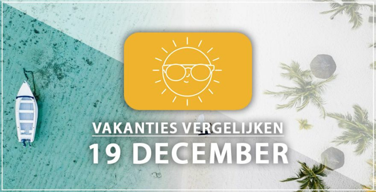 Vakantie vertrek 19 december