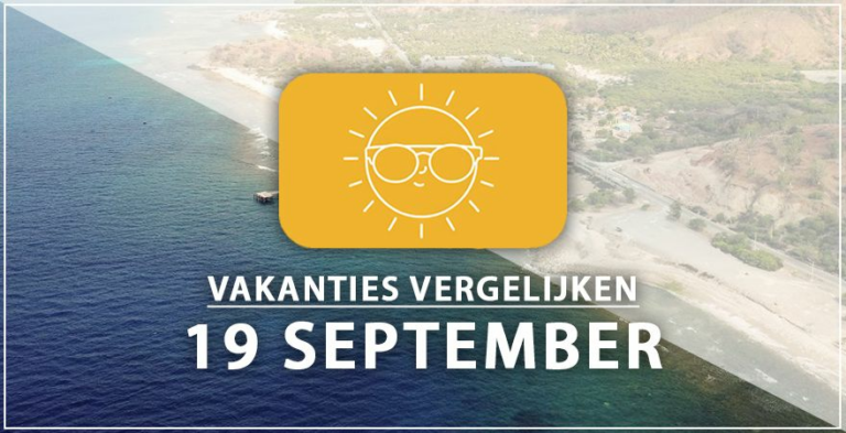 Vakantie vertrek 19 september