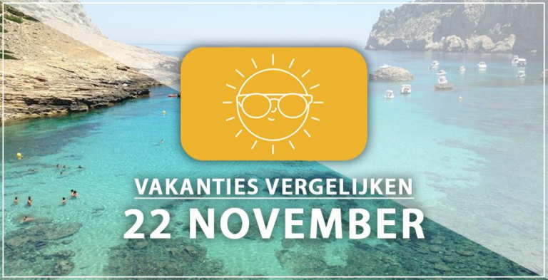 Vakantie vertrek 22 november