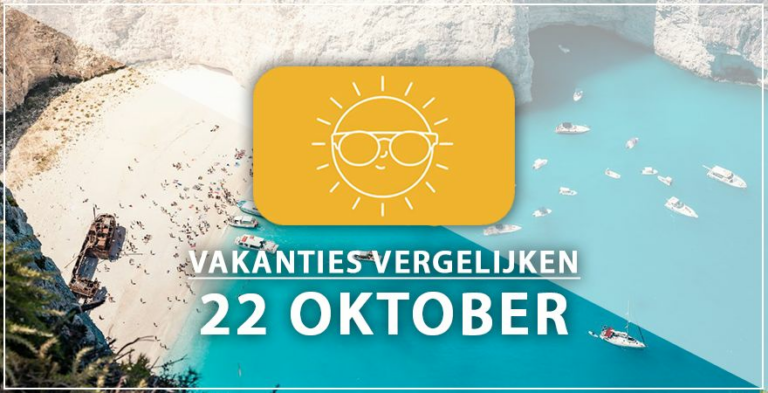 Vakantie vertrek 22 oktober