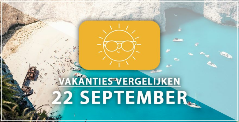 Vakantie vertrek 22 september