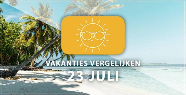 Vakantie vertrek 23 juli