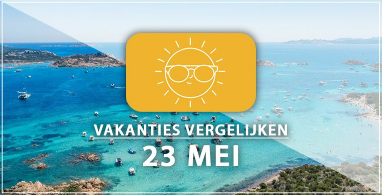 Vakantie vertrek 23 mei