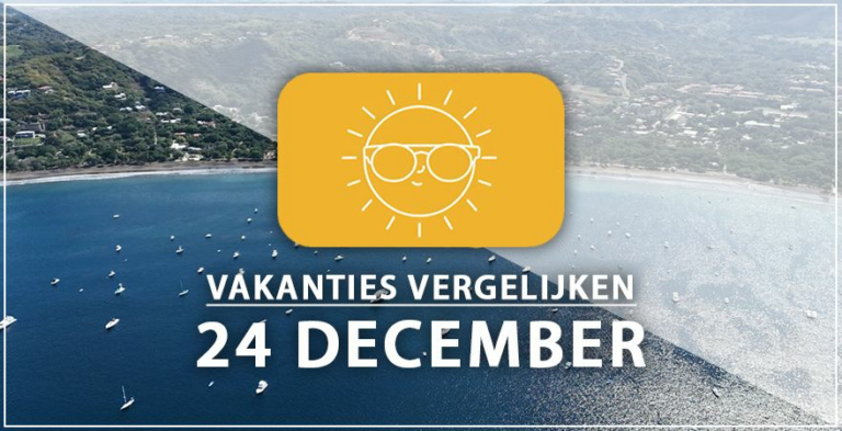 Vakantie vertrek 24 december