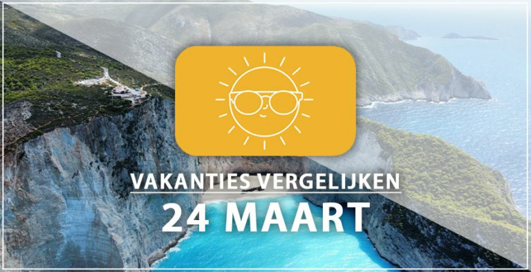 Vakantie vertrek 24 maart