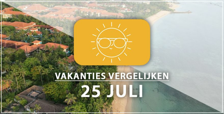 Vakantie vertrek 25 juli